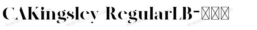 CAKingsley RegularLB字体转换 CAKingsley RegularLB字体转换